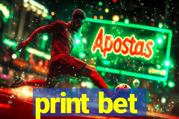 print bet